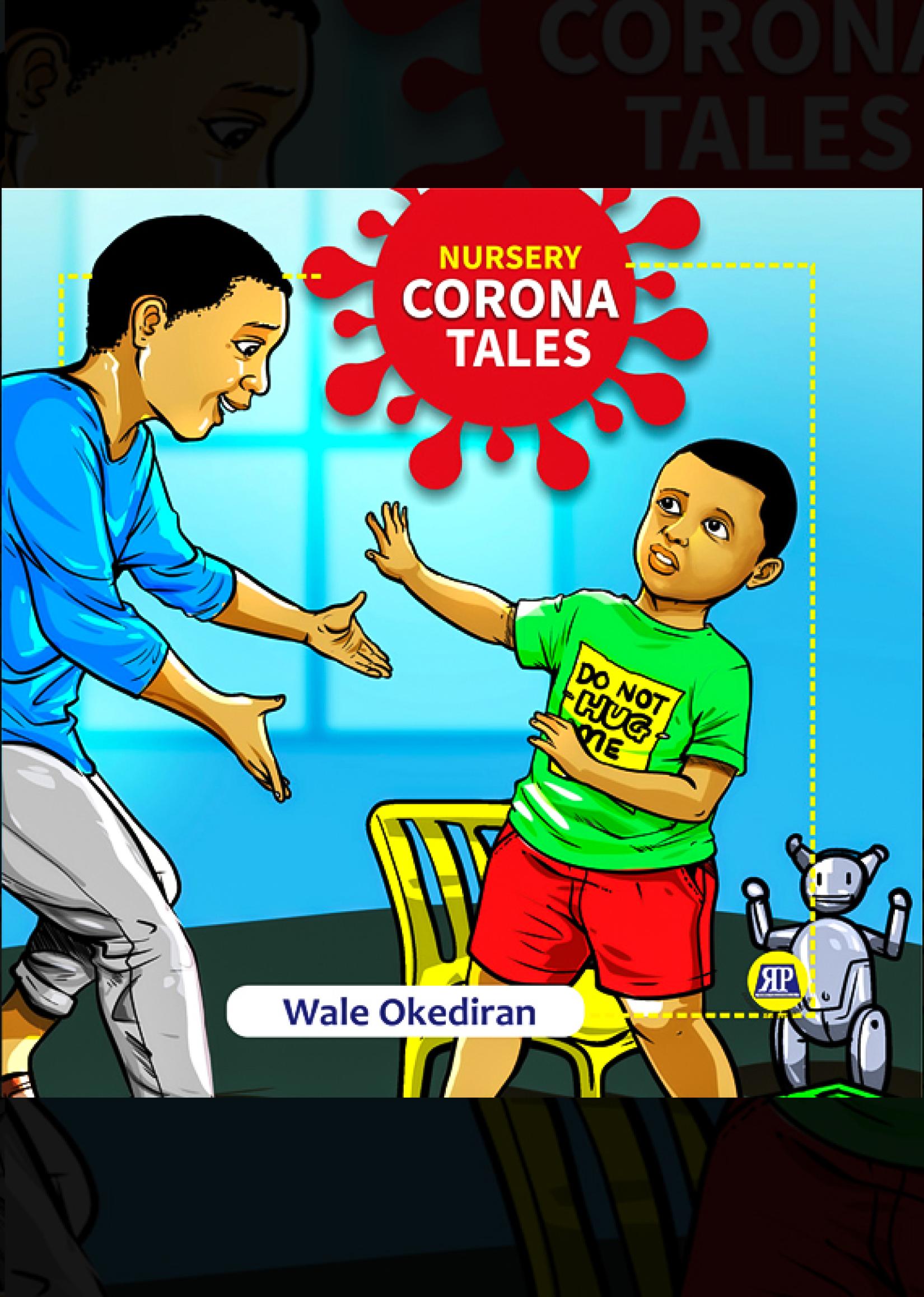 Colorful book of "Corona Tales", written by Wale Okediran