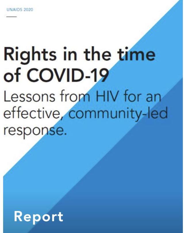 Rights in the time of COVID-19 — Lessons from HIV for an effective, community-led response